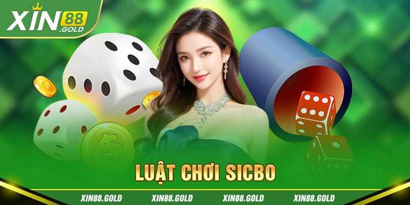 Luật chơi Sicbo